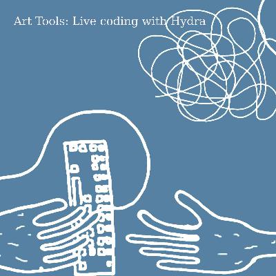 Art Tools: Live coding with Hydra