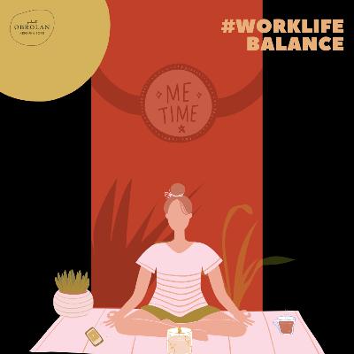 WORK-LIFE BALANCE
