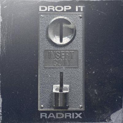 Drop It