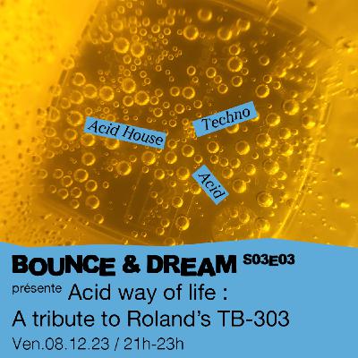 S03-E03-Acid Way Of Life