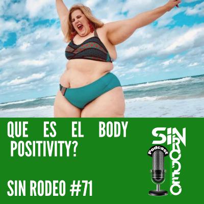 # 71 Que Es El Body Positivity? SRP – Tawa