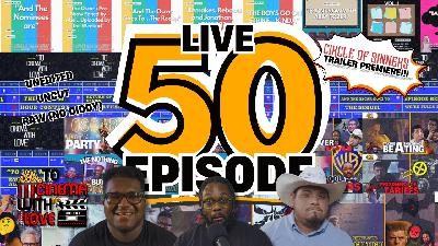 TCWL - 50th Episode Special
