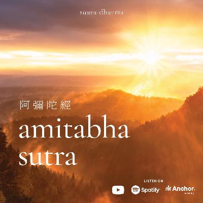 Amitabha Sutra 阿彌陀經