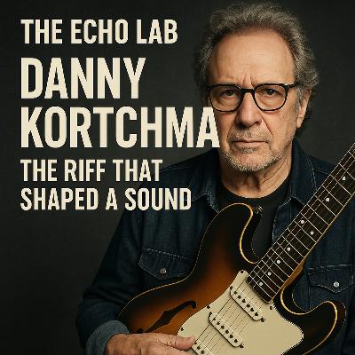 Danny Kortchmar - The Riff That Shaped a Sound