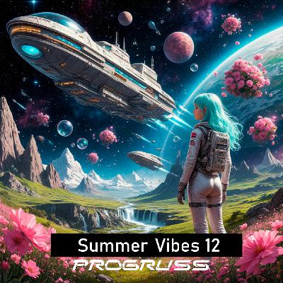 Progruss - Summer Vibes 12