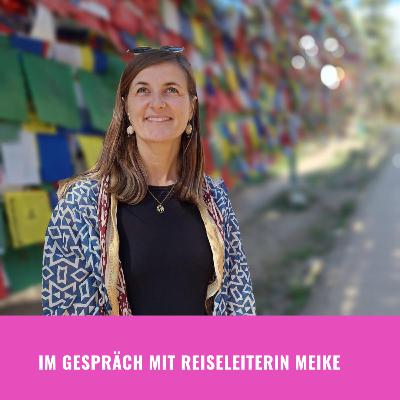 Im Gespräch mit Chalo! Reise Reiseleterin Meike