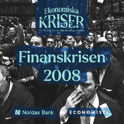 Ekonomiska kriser: Finanskrisen