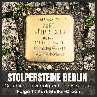 Folge 11: Kurt Müller-Croon Folge 11: Kurt Müller-Croon