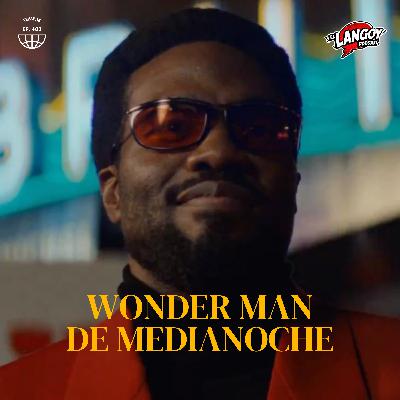 Wonder Man de Medianoche Wonder Man de Medianoche