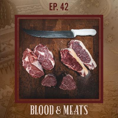 Searching the Scriptures #42: Blood & Meats