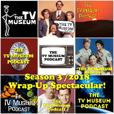 Season 3 / 2018 Wrap-Up Spectacular!
