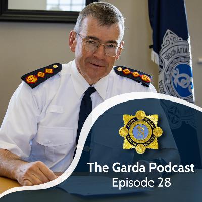 EP28: Garda Commissioner Drew Harris