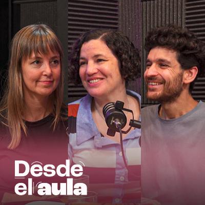 [Desde el aula ] - La docencia de CABA frente a una nueva etapa Con Amanda Martín, Secretaria Adjunta de Ademys