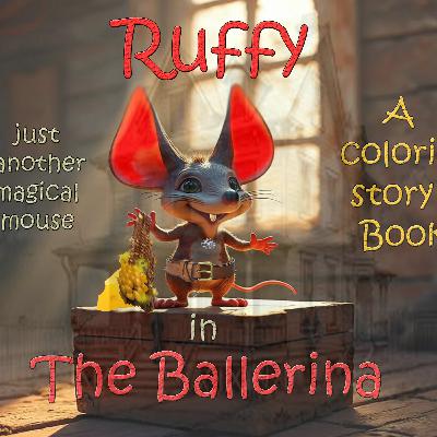 Doc Van Etten - the story of "Ruffy and the Ballerina"