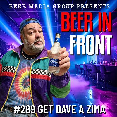 289 Get Dave A Zima!