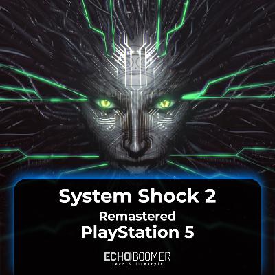 System Shock 2: 25th Anniversary Remaster (PlayStation 5)