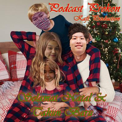 S2,5 EP. SPESIAL - SELAMAT NATAL & TAHUN BARU!!! S2,5 EP. SPESIAL - SELAMAT NATAL & TAHUN BARU!!!