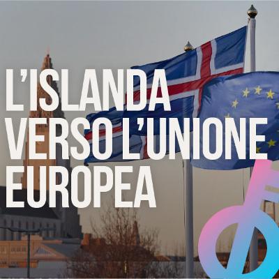 L'Islanda entrerà nell'Unione Europea?