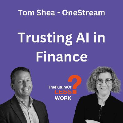 How is AI transforming the finance function with Tom Shea How is AI transforming the finance function with Tom Shea