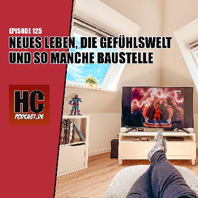 Episode 125: Alles Neu - unter anderem mein Leben
