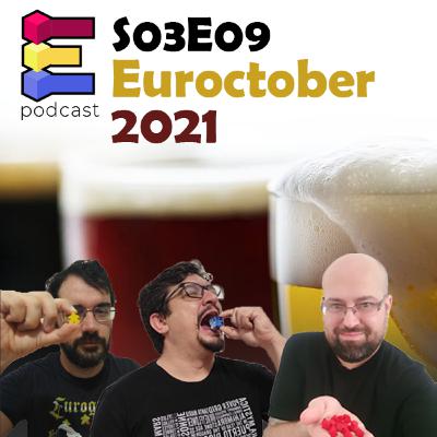 S03E09 - Euroctober 2021 S03E09 - Euroctober 2021