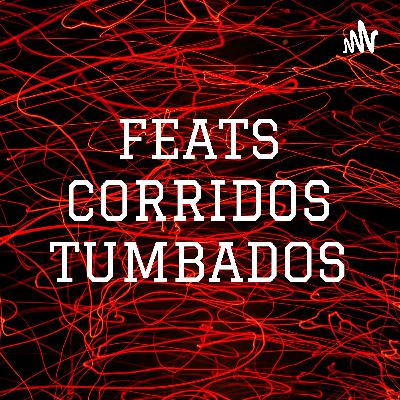 (Trailer Official) podcast corrido tumbado edicion 2