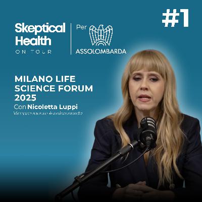 #1 Assolombarda MLSF 2025 | Prevenzione Sanitaria: Costo o Investimento? - con Nicoletta Luppi