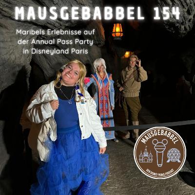 Mausgebabbel 154 - Back in time 2000s Jahreskarten Party im Disneyland Paris