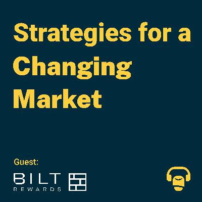 Strategies for a Changing Market