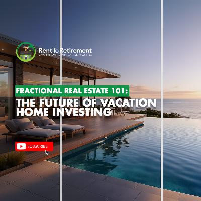 Fractional Real Estate 101: The Future of Vacation Home Investing Fractional Real Estate 101: The Future of Vacation Home Investing
