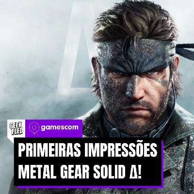 Gamescom 2025: Primeiras impressões de Metal Gear Solid Δ – Geek Feed