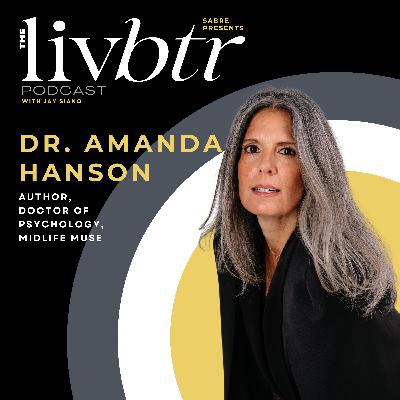 LivBtr with Dr. Amanda Hanson
