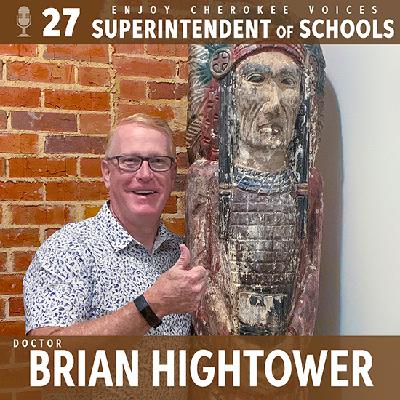 Dr. Brian Hightower: Superintendent of Cherokee County Schools Dr. Brian Hightower: Superintendent of Cherokee County Schools