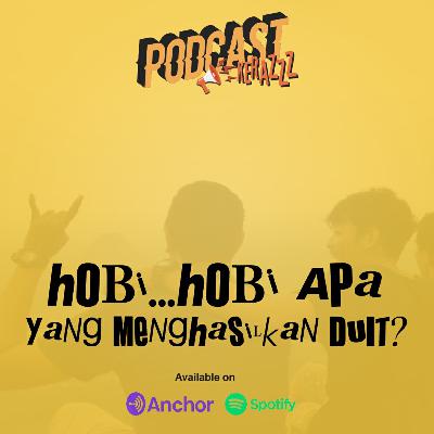 HOBI HOPI APA YANG MENGHASILKAN DUIT?