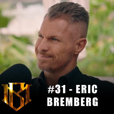 #31 Eric Bremberg - från Stockholm till Marbella #31 Eric Bremberg - från Stockholm till Marbella