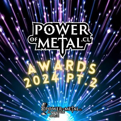 PowerOfMetal.cl Awards 2024 Pt 2