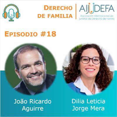 Episodio 18: Triple filiación y socioafectividad, con João Aguirre