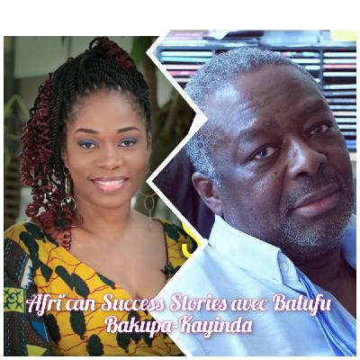 AFRICAN SUCCES STORIES #6 BALUFU BAKUPA-KAYINDA, Réalisateur, Producteur, de LUMUMBA à SANKARA, comment être être panafricain en 2021?