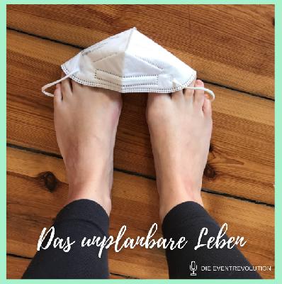 Das unplanbare Leben