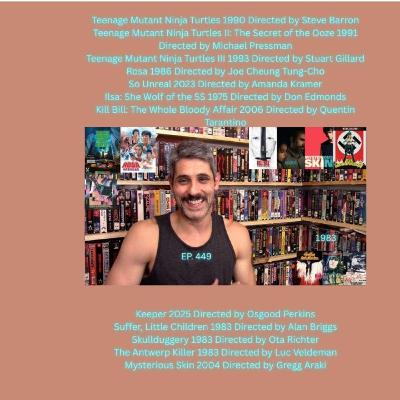 Mrparka's Weekly Reviews and Update Week 449 (12.20.2025) (Teenage Mutant Ninja Turtles 4K, Ilsa 4K, Mysterious Skin)