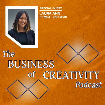 Laura Ahn | Full-Time MBA | 2nd Year Laura Ahn | Full-Time MBA | 2nd Year