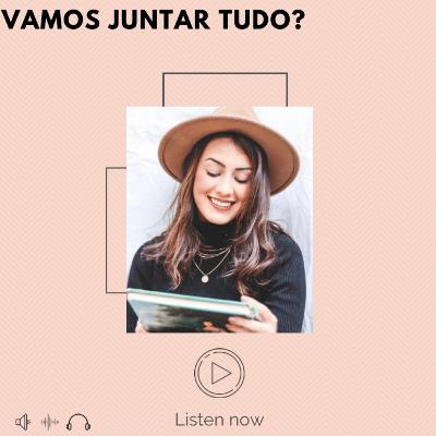 Vamos juntar tudo?