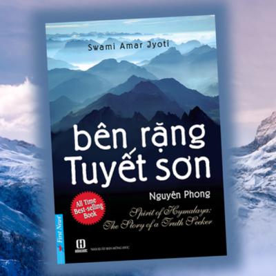 Bên Rặng Tuyết Sơn 01/05 - Swami Amar Jyoti