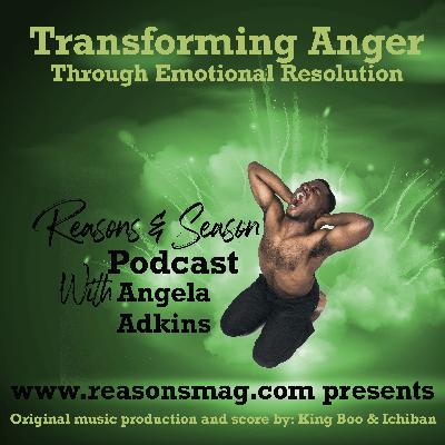 Transforming Anger Through Emotional Resolution Transforming Anger Through Emotional Resolution