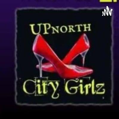 UPNORTH CITY GIRLZ RECAP AND MORE !!1 #MOVIES #SHOWS #EVENTS #MUSIC #TRENDING #TOPICS #LIFE #SEX UPNORTH CITY GIRLZ RECAP AND MORE !!1 #MOVIES #SHOWS #EVENTS #MUSIC #TRENDING #TOPICS #LIFE #SEX