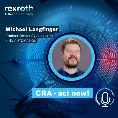 Cyber Resilience Act (CRA) - no time to wait