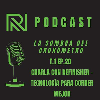 Charla con Befinisher - Las métricas que importan: tecnología y relojes para correr mejor Charla con Befinisher - Las métricas que importan: tecnología y relojes para correr mejor