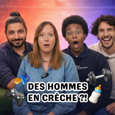 Être un HOMME dans une CRÈCHE (préjugés, peurs, motivations...) Être un HOMME dans une CRÈCHE (préjugés, peurs, motivations...)