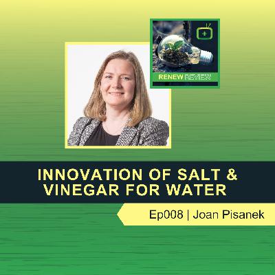 The Energy Innovation of Salt & Vinegar with Sunamp's Joan Pisanek