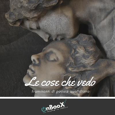 Le cose che vedo - Antonia Pozzi